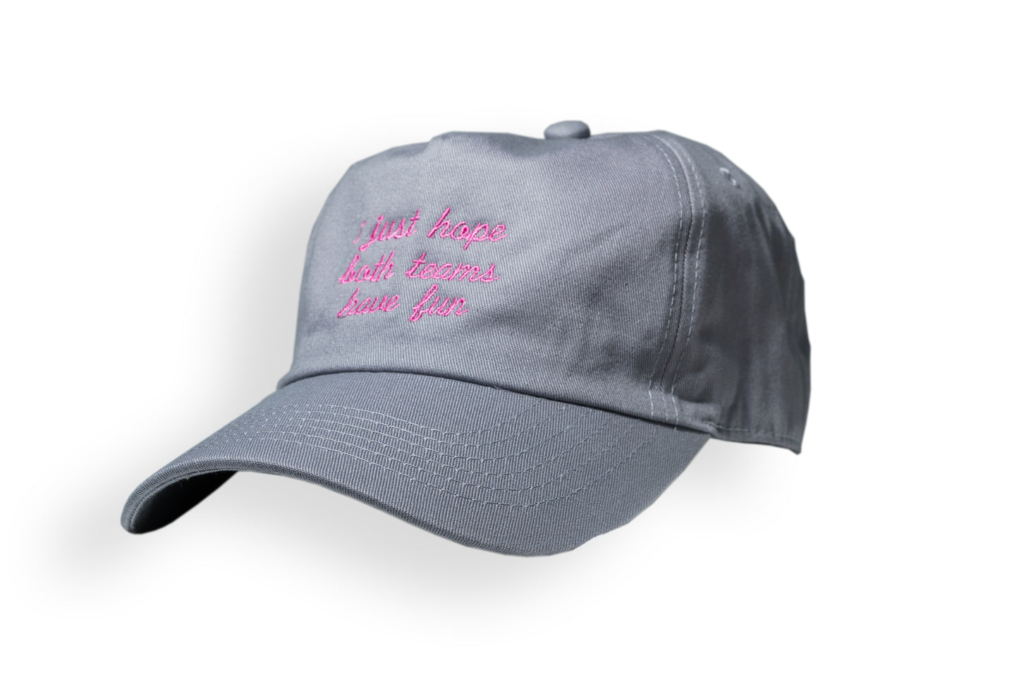 i just want both teams to have fun - Grey Dad Style Cap - Hot Pink Font