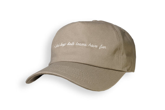 i just want both teams to have fun - Beige Dad Style Cap